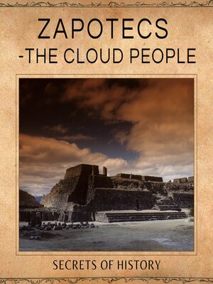 cover image of Zapotecs--The Cloud People